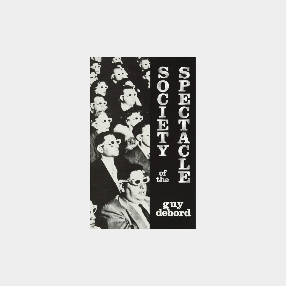 Society of the Spectacle