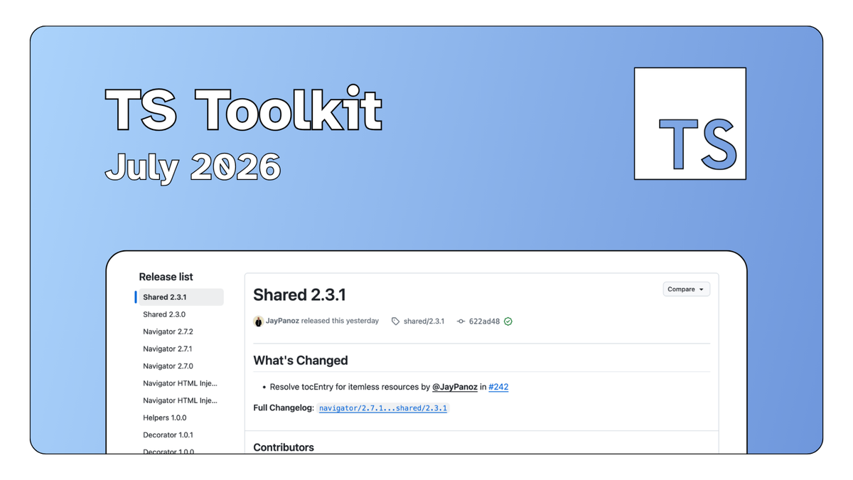 Release Note · July 2026: New features in the TS Toolkit