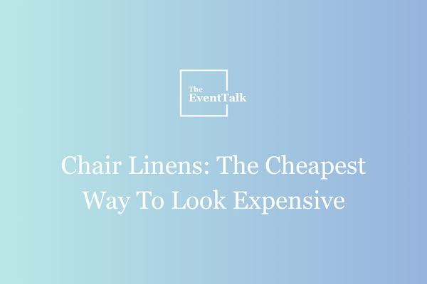 Chair Linens: The Cheapest Way To Look Expensive