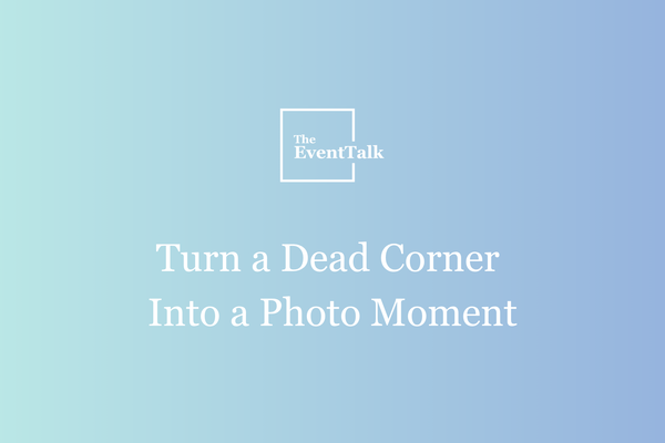 Turn A Dead Corner Into A Photo Moment