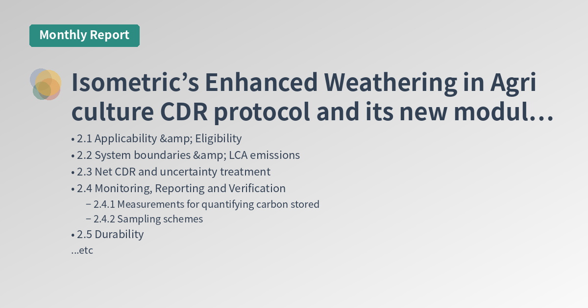 Isometric’s Enhanced Weathering in Agriculture CDR protocol and its new module for using models in crediting