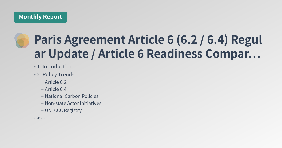 Paris Agreement Article 6 (6.2 / 6.4) Regular Update / Article 6 Readiness Comparison by Country