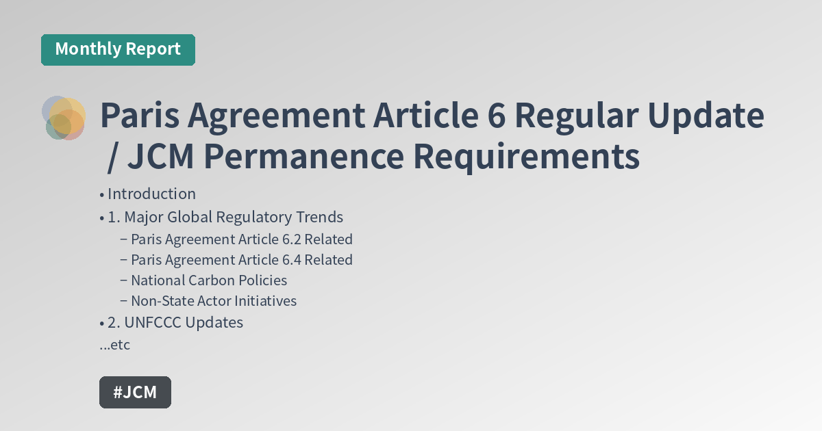 Paris Agreement Article 6 Regular Update / JCM Permanence Requirements