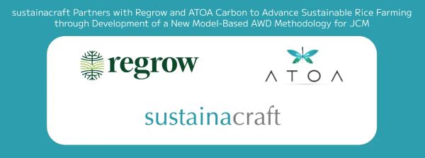 sustainacraft Partners with Regrow and ATOA Carbon to Advance Sustainable Rice Farming through Development of a New Model-Based AWD Methodology for JCM