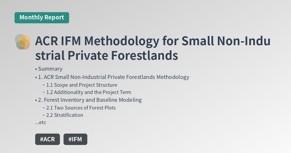 ACR IFM Methodology for Small Non-Industrial Private Forestlands