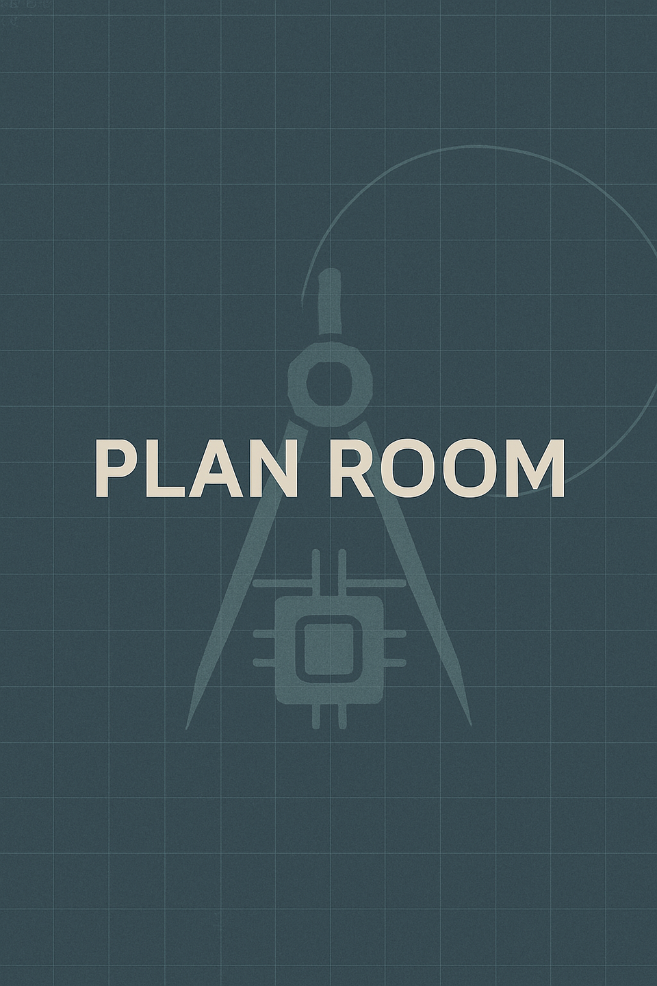 Plan Room