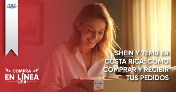 Comprar en Shein y Temu desde Costa Rica con Quick Box es fácil y rápido. Usa tu casillero internacional en Miami y recibe tus compras en casa en solo 48 horas.