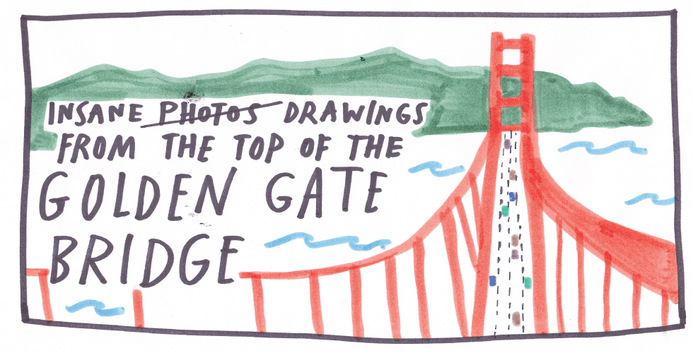 Insane Photos from the Very Top of the Golden Gate Bridge