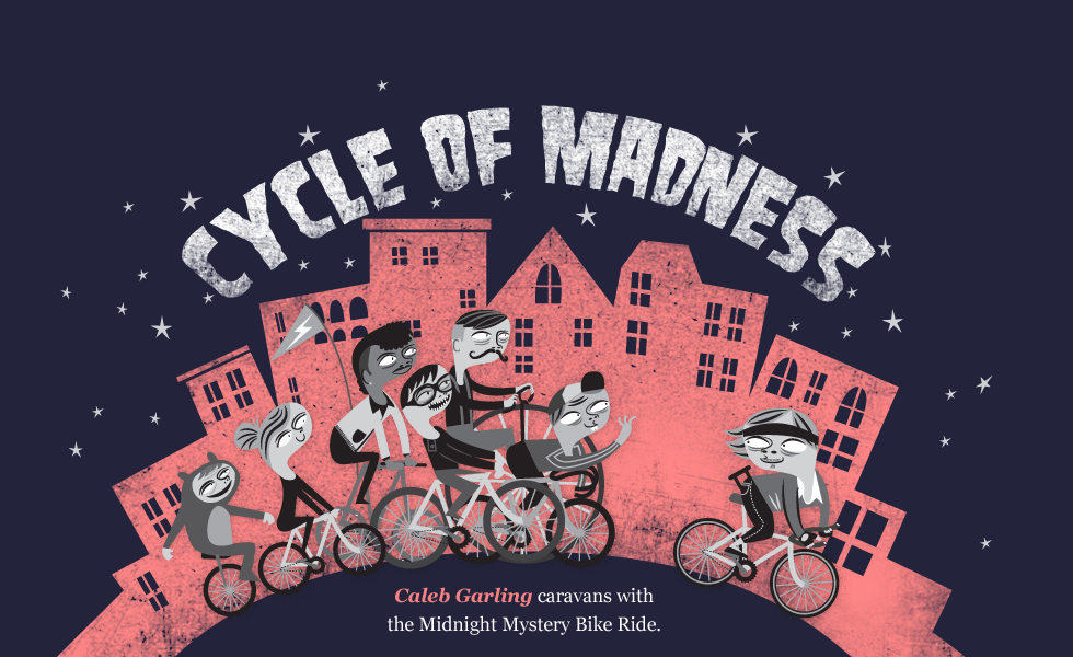 Read This If You Like Biking at Midnight