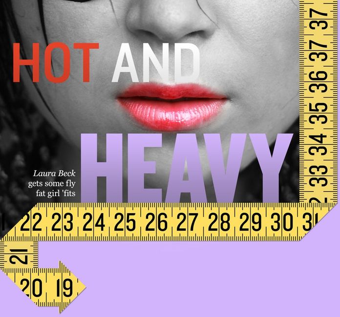 Hot and Heavy