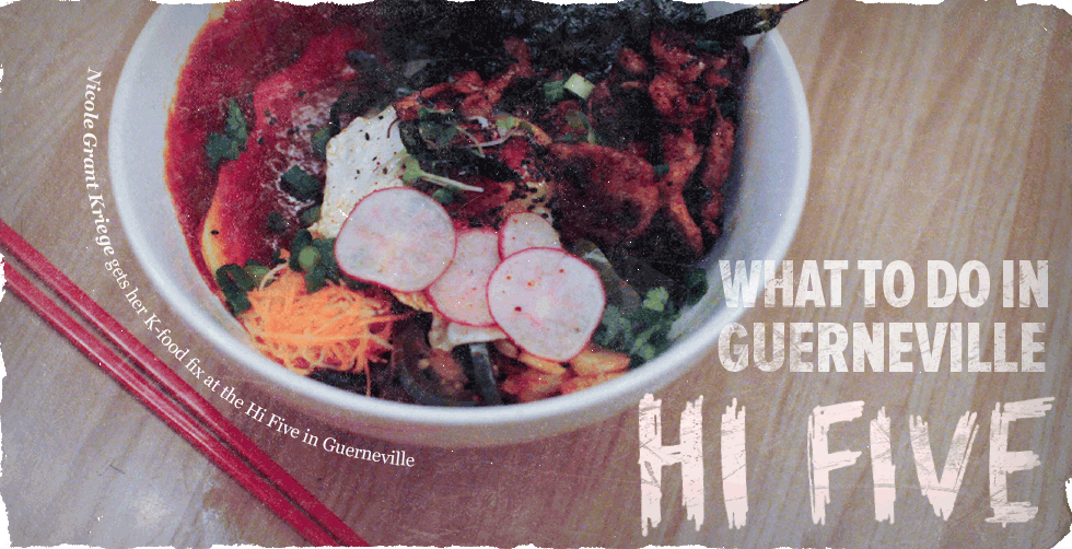 What To Do In Guerneville: Hi Five