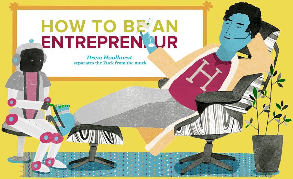 How to Be an Entrepreneur