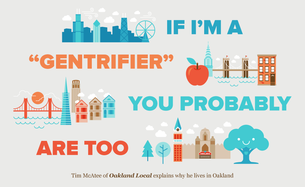 If I’m a “Gentrifier,” You Probably Are Too
