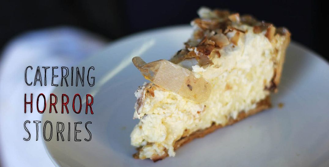 Catering Horror Stories