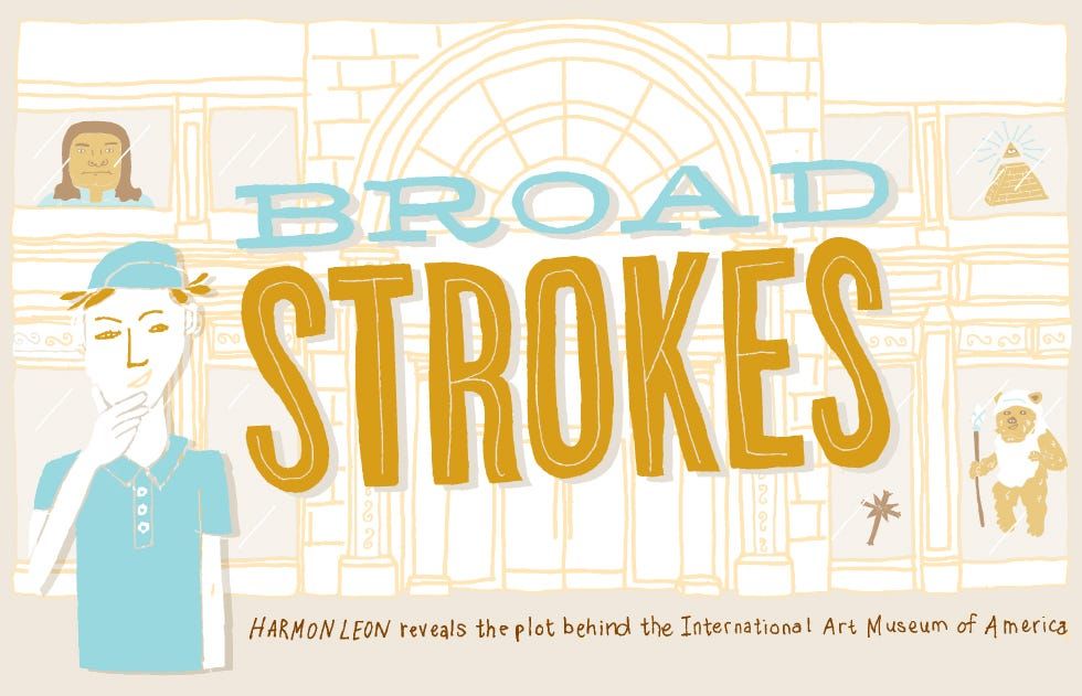 Broad Strokes