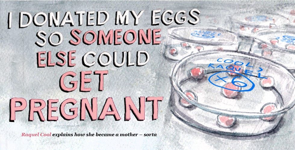 I Donated My Eggs So Someone Else Could Get Pregnant
