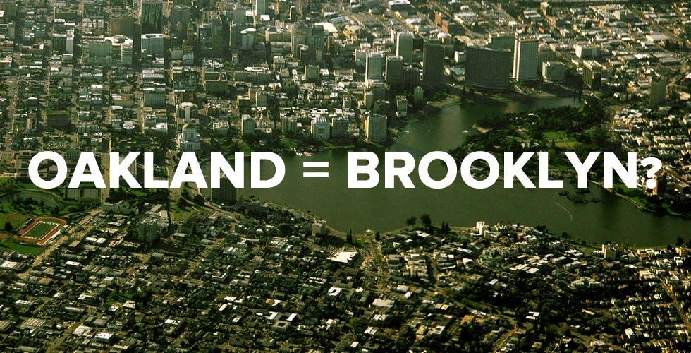 How Apt is the Oakland-Brooklyn Comparison Anyway?