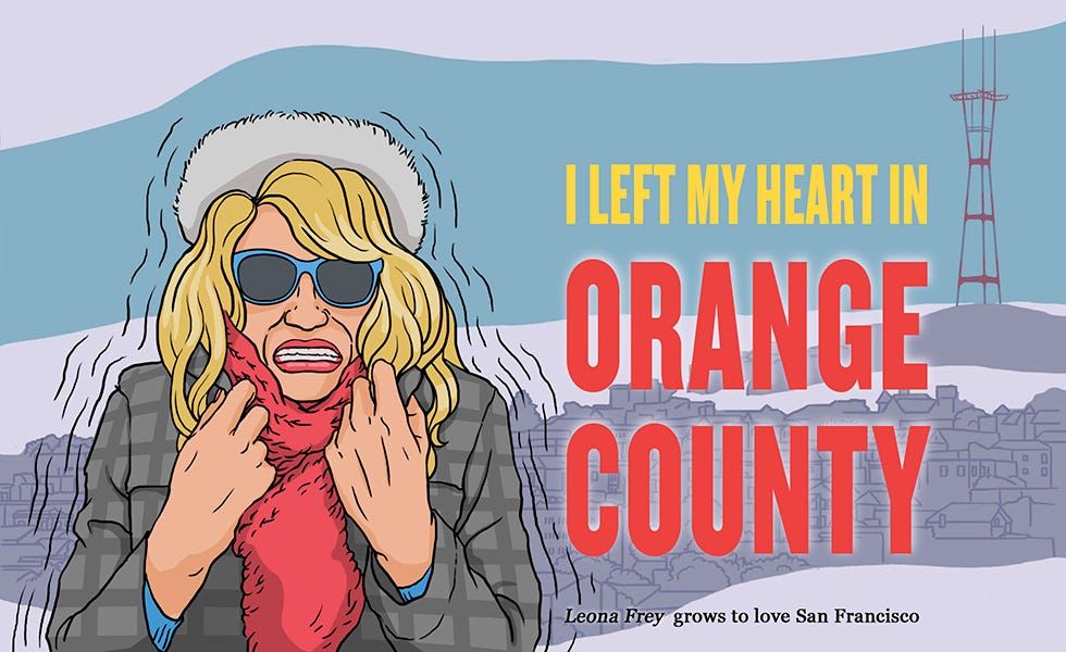 I Left My Heart in Orange County