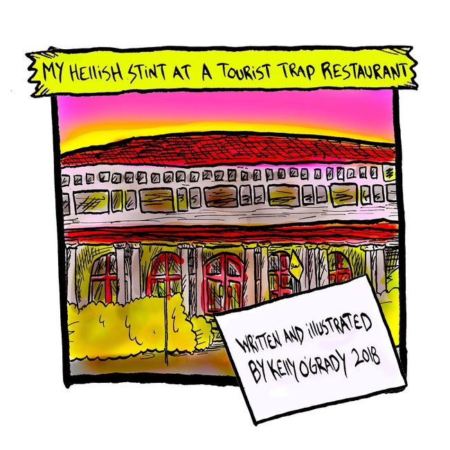 My Hellish Stint at a Tourist-Trap Restaurant