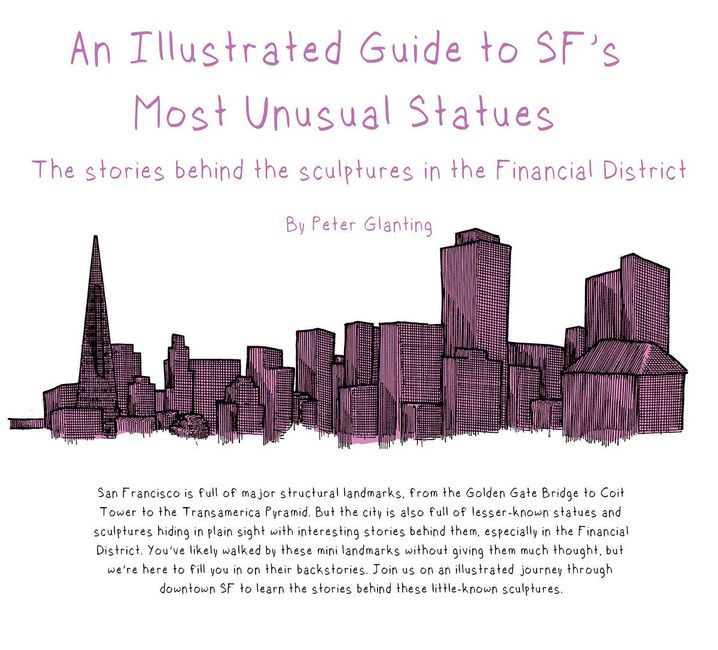 An Illustrated Guide to SF’s Most Unusual Statues