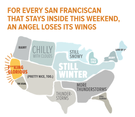 Image of: Weekend Forecast: Stupid Nice