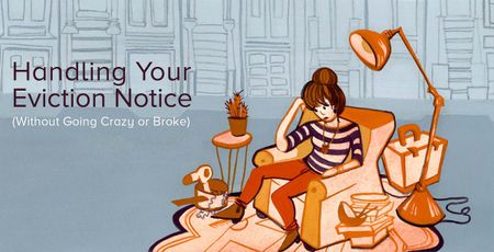 Image of: Handling Your Eviction Notice (Without Going Crazy or Broke)