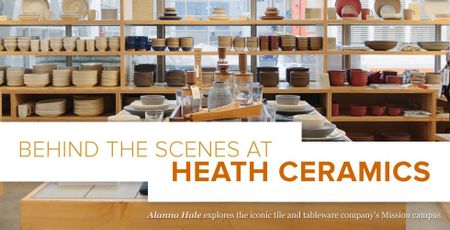 Image of: Behind the Scenes at Heath Ceramics