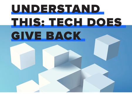Image of: Understand This: Tech Does Give Back