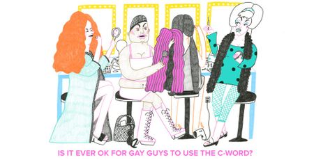 Image of: Is It Ever OK for Gay Guys to Use the C-Word?