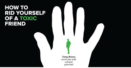 Image of: How to Rid Yourself of a Toxic Friend