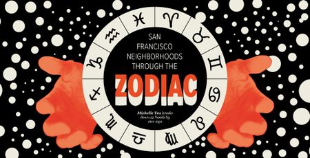 Image of: San Francisco Neighborhoods through the Zodiac