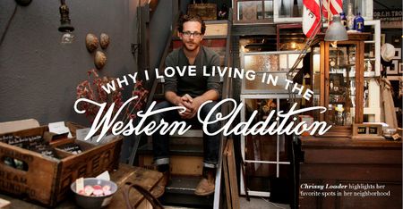 Image of: Why I Love Living in the Western Addition