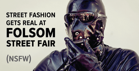 Image of: Street Fashion Gets Real at Folsom Street Fair (NSFW)