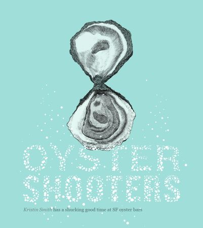 Image of: Oyster Shooter