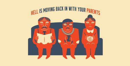 Image of: Hell is Moving Back in with Your Parents