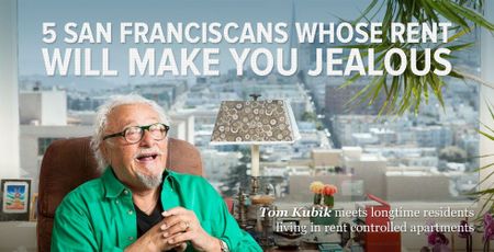 Image of: 5 San Franciscans Whose Rent Will Make You Jealous