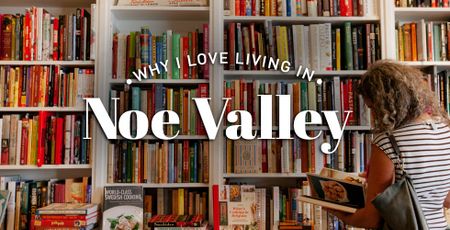 Image of: Why I Love Living in Noe Valley