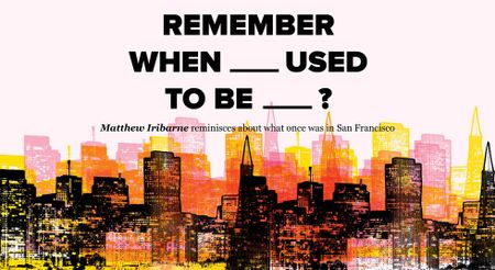 Image of: Remember When ____Used to Be _____?