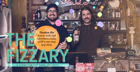 Image of: The Fizzary: A Store for the Soda Obsessed