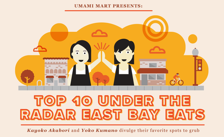 Image of: Umami Mart Presents: Top 10 Under the Radar East Bay Eats