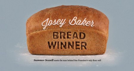 Image of: Josey Baker, Bread Winner