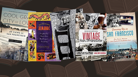 Image of: 5 Nostalgic Books About the San Francisco of Yesteryear