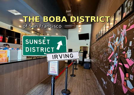 Image of: The Boba District of San Francisco