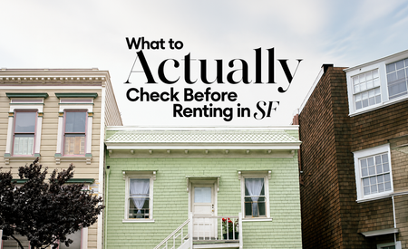 Image of: What to Actually Check Before Renting in SF