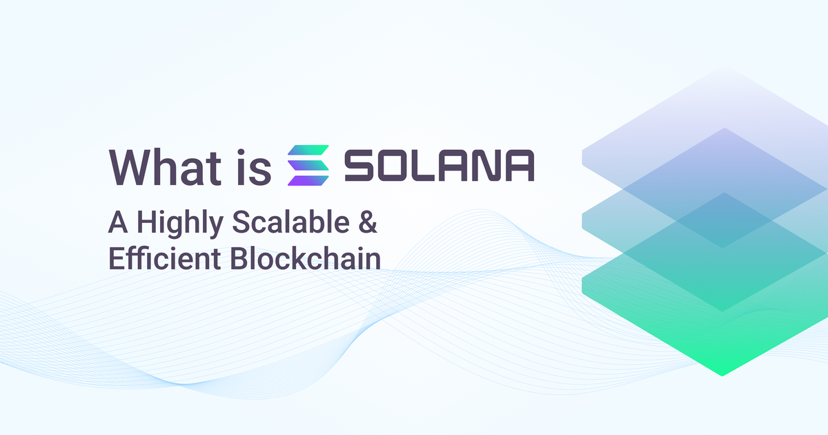 What is Solana?