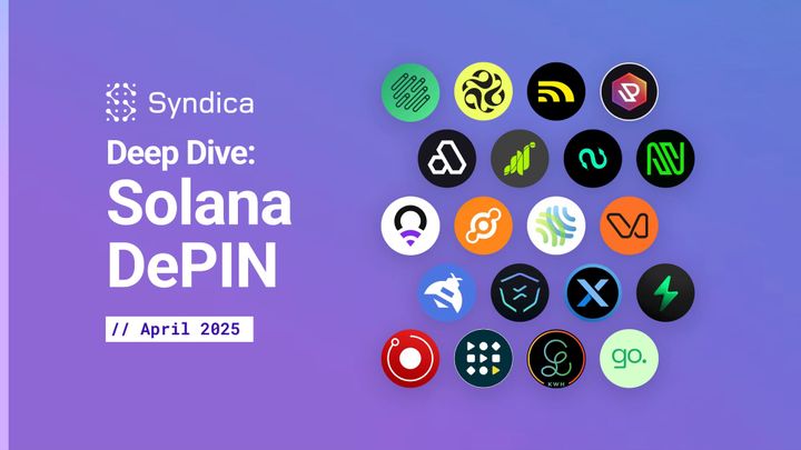 Deep Dive: Solana DePIN - April 2025