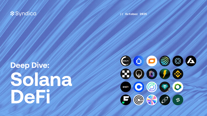 Deep Dive: Solana DeFi - October 2025
