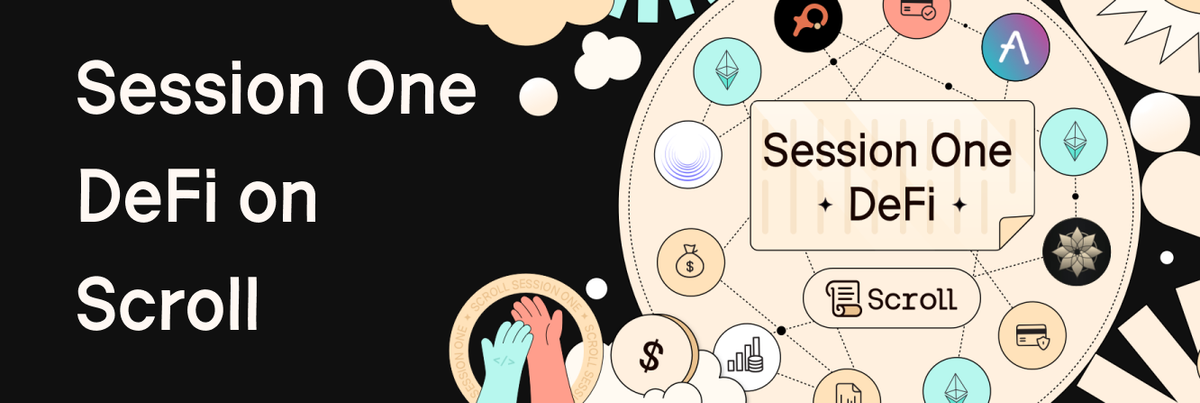 Session One: DeFi on Scroll