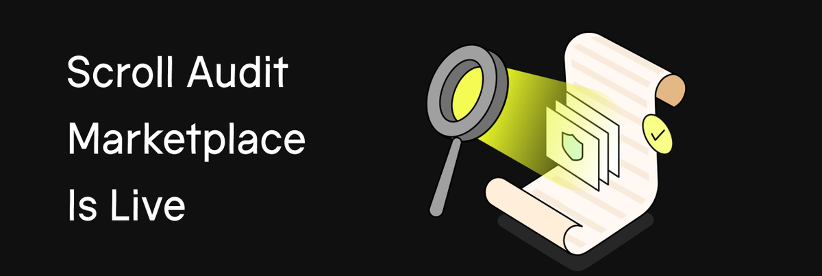 Scroll Builders Now Have a Better Way to Audit: Meet Scroll Audit Marketplace Live on Areta Market
