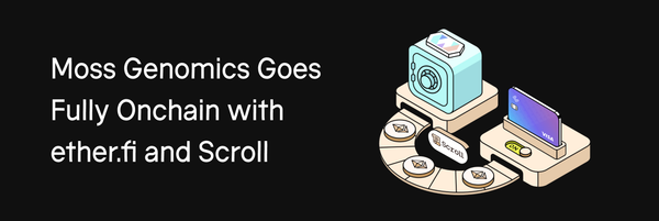 Public Company Moss Genomics Moves Treasury and Operations to ether.fi Cash, Powered by Scroll